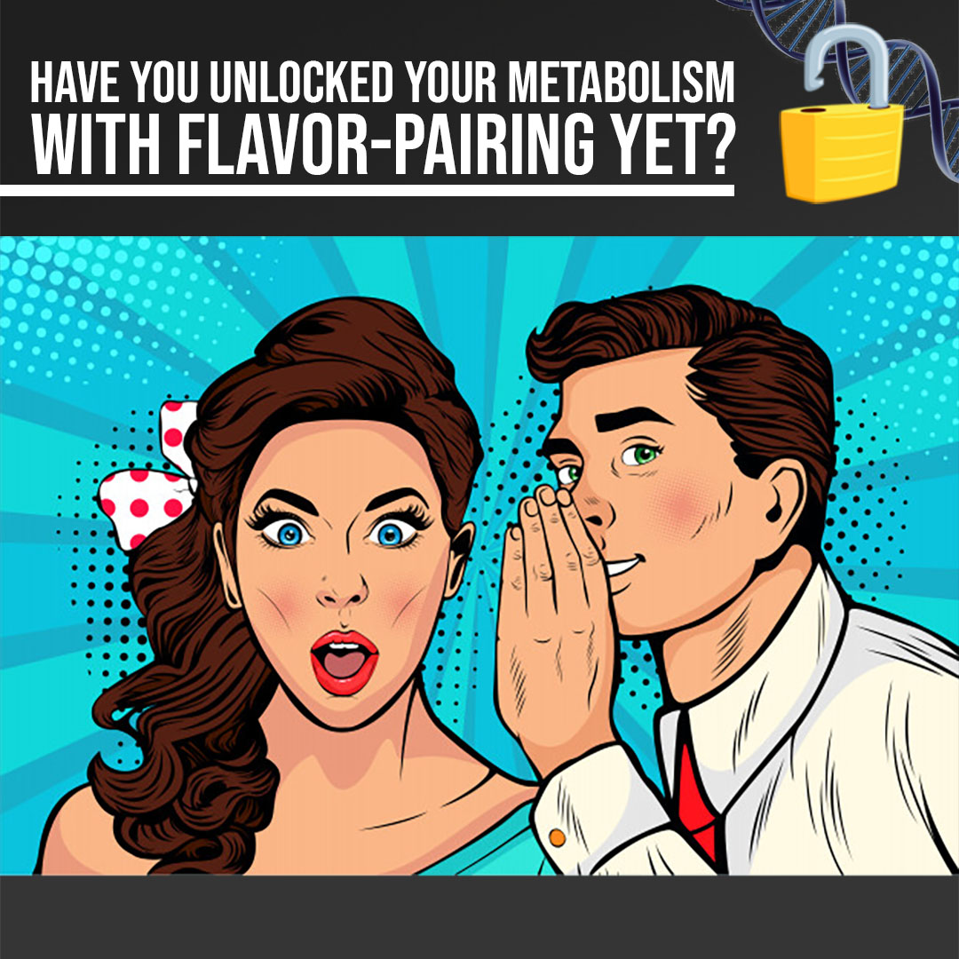 flavor pairing - have you heard